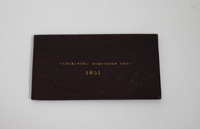 Lady Eardley's Great Exhibition Season Ticket in Original Morocco Leather Wallet